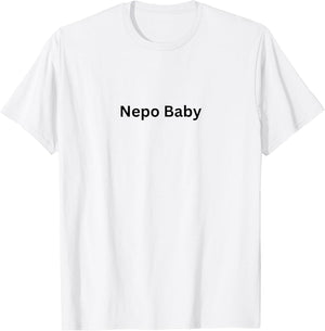Nepo Baby Funny Celebrity Nepotism Meme Trendy