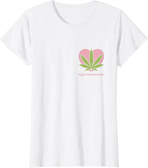 Weed Shirt High Maintenance Funny Marijuana Lover