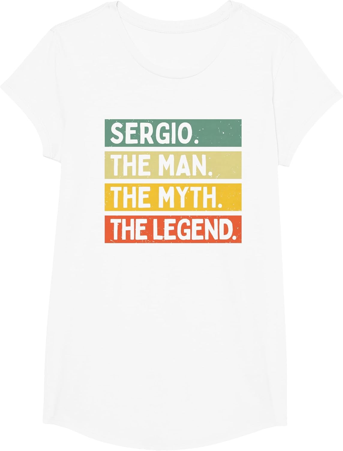 Sergio The Man The Myth The Legend Funny Personalized Quote