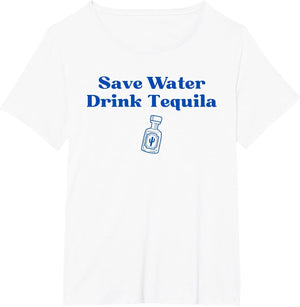 Save Water Drink Tequila Funny Margarita Humor Cocktail Pun