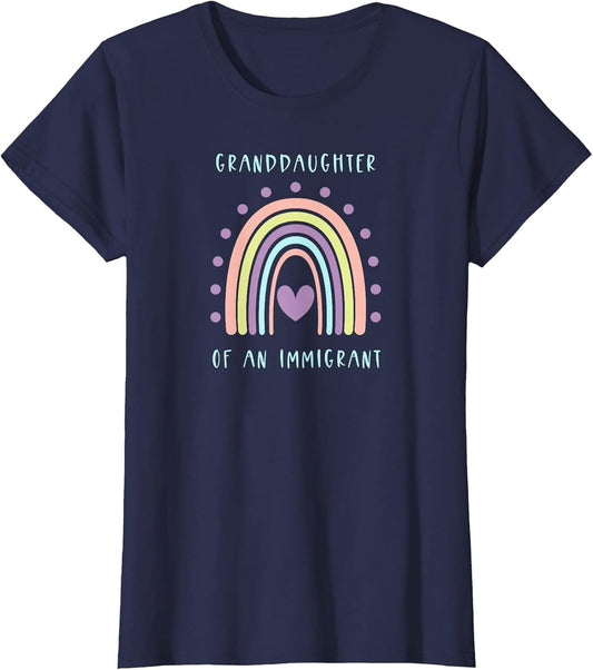 Granddaughter of an Immigrant Cute Equality and Love