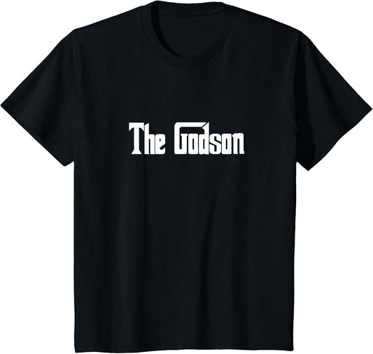 The Godson Gift Son Birthday Mafia Gangster T Shirt
