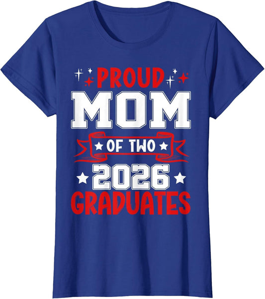 Proud Mom of Two Class of 2026 Graduates Twins Graduation