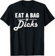 Eat A Bag of Dicks