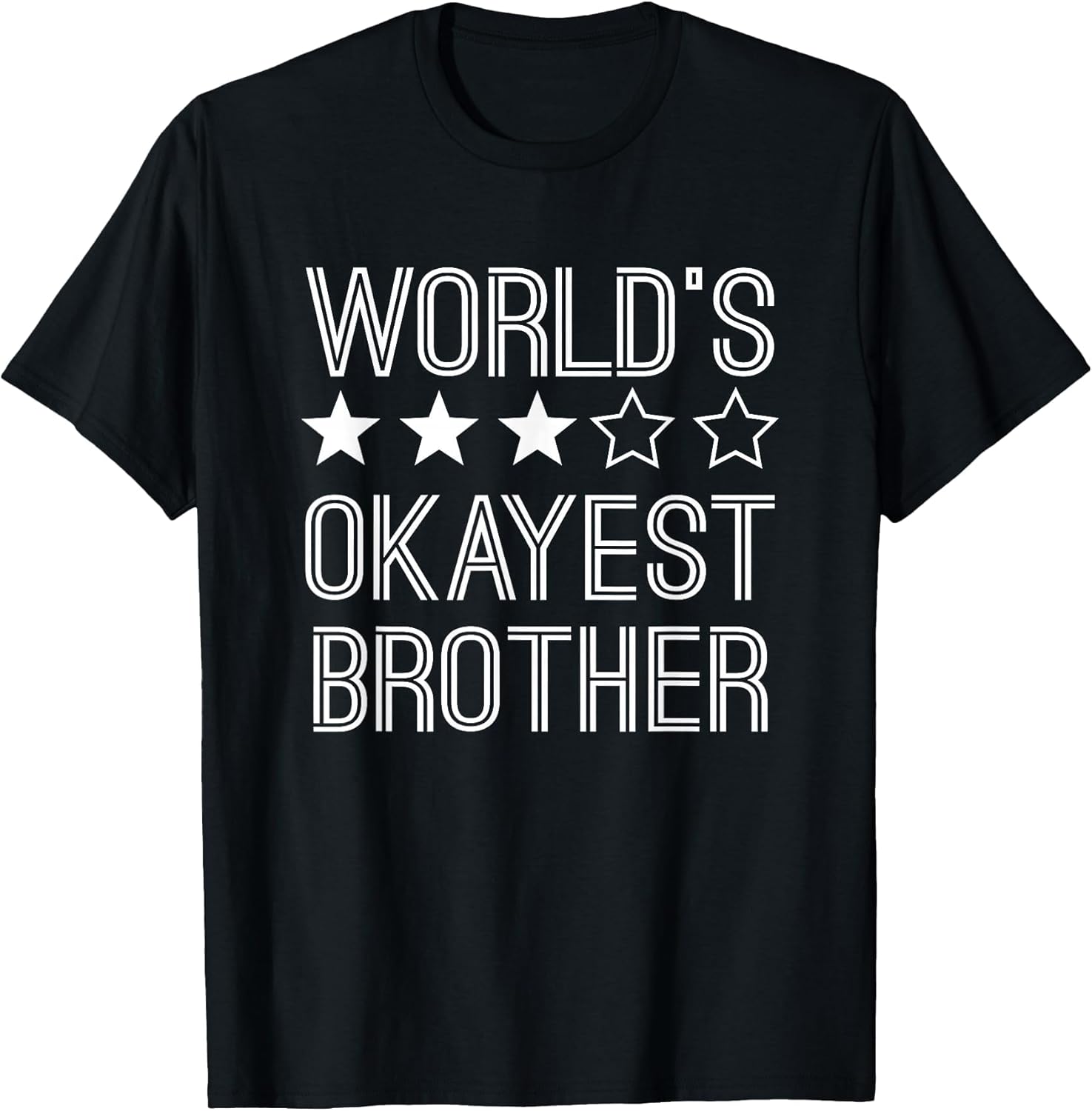 Worlds Okayest Brother | Funny Brother