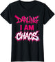 Darling I Am Chaos Punk Women's Graphic Design
