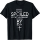 Blessed by God Spoiled by My Husband Protected by Boths