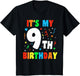 It's My 9th Birthday 9 Nine Happy Birthday