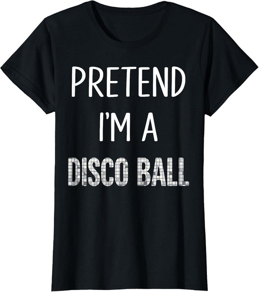 Pretend I'm A Disco Ball 70s Lazy Disco Halloween Costume