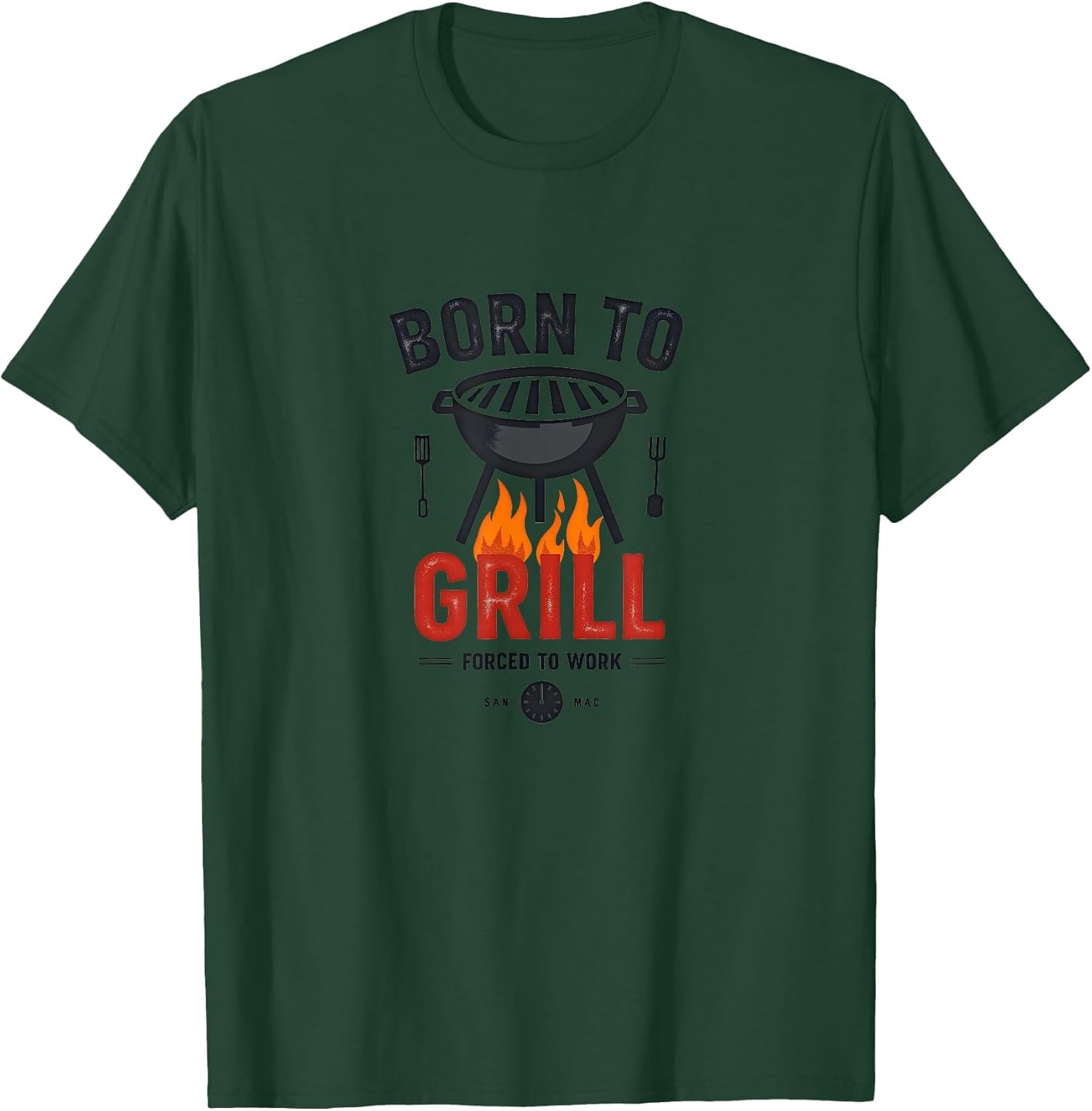 Born to Grill Forced to Work Funny BBQ Dad Humor Gift
