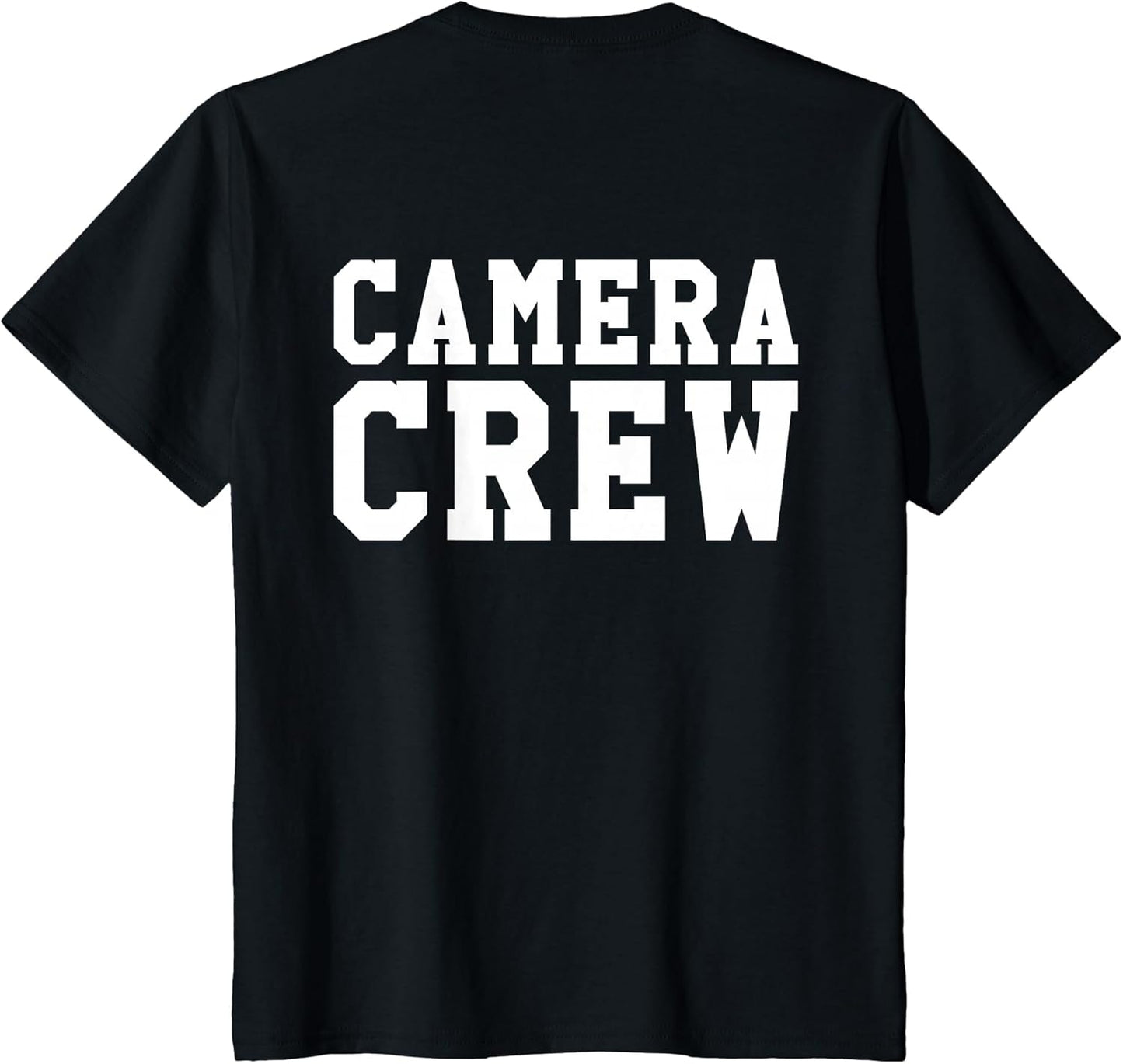 Back ONLY Camera Crew TV Film Production Shirt