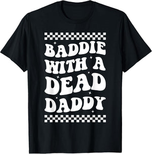 Baddie with A Dead Daddy