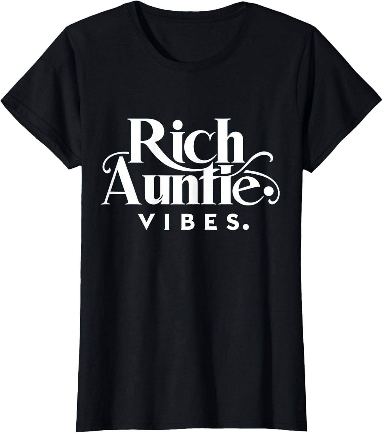 Rich Auntie Vibes Mother's Day Best Aunt Ever