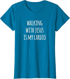 Walking with Jesus is My Cardio