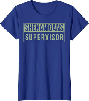 Shenanigans Supervisor