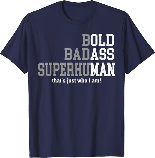 Retro Bold Ba-DASS That's Just Who I Am Old Ass Man Dad Life