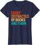 Easily Distracted by Books and Yarn Knitting