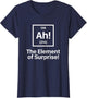 Funny Novelty Men's Ah The Element of Surprise