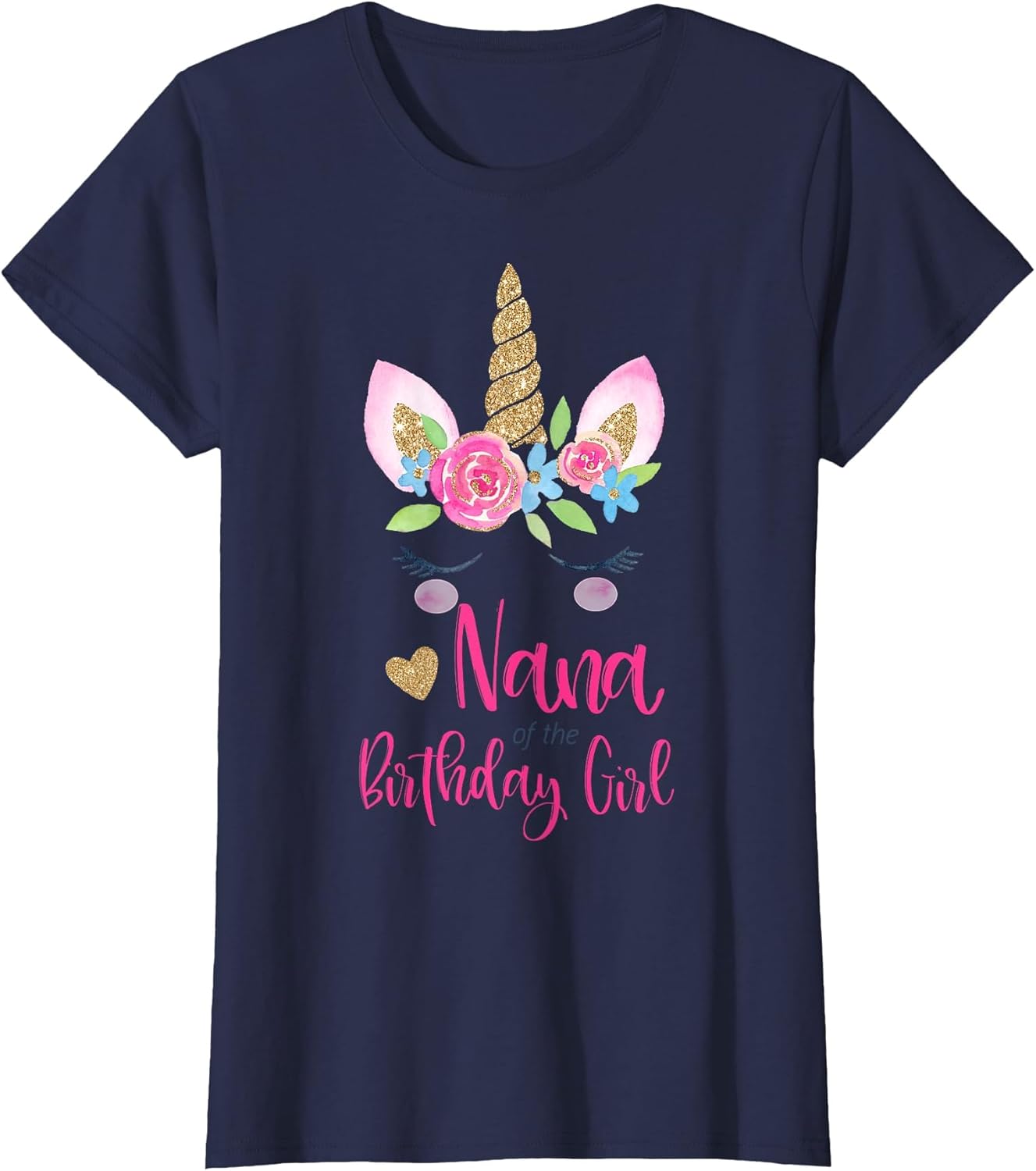 Unicorn Nana of The Birthday Girl Shirt Matching Party