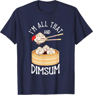 I'm That Dim Sum Funny Chinese Food Meme Kawaii China