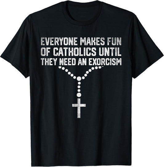 Everyone Makes Fun of Catholics and They Need an Exorcism