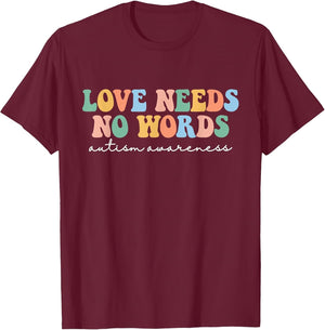 Love Needs No Words Autism Mom Special Education Teacher