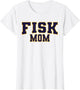 Fisk University Mom Apparel Sports Fan