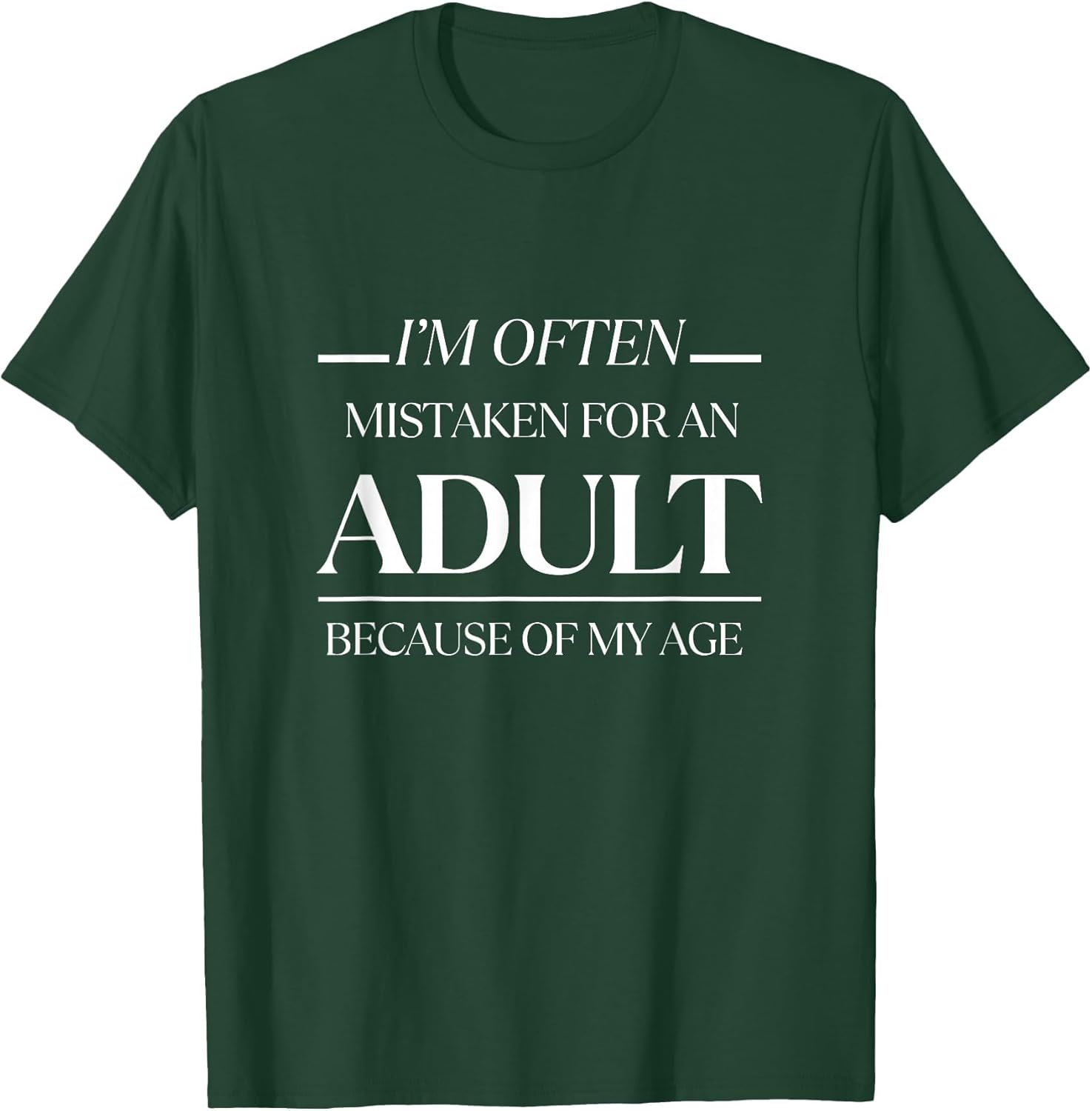 I am Often Mistaken for an Adult Because of My Age Funny Men