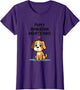 I Left My Dog To Be Here Funny Dog Lover Design