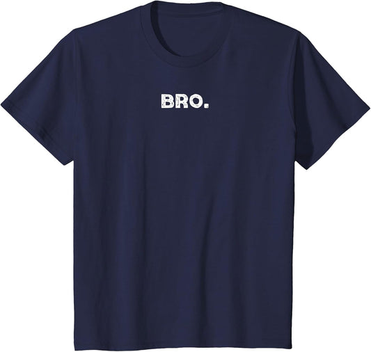 Design That Says Bro.