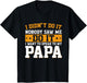 I Didn't Do It I Want to Speak to My Papa Shirt Kids Toddler