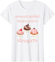 Stressed Spelled Backwards is Desserts Funny