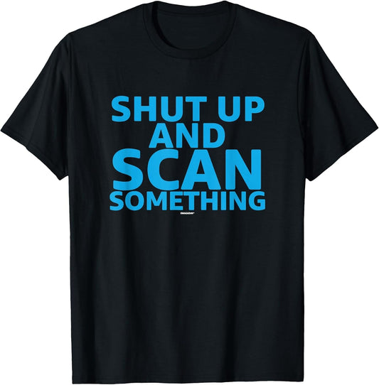 Scanner Coworker Swagazon Associate Shut Up Scan Something