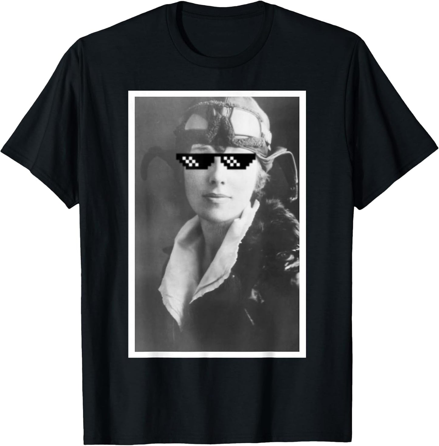 Funny Amelia Earhart Internet Meme Sunglasses T Shirt