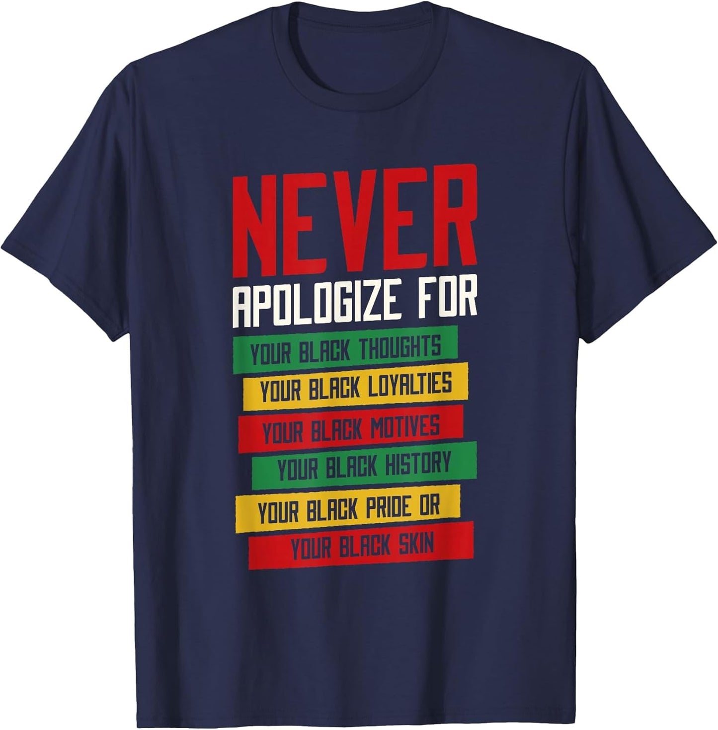Never Apologize for Your Blackness, Black History Month