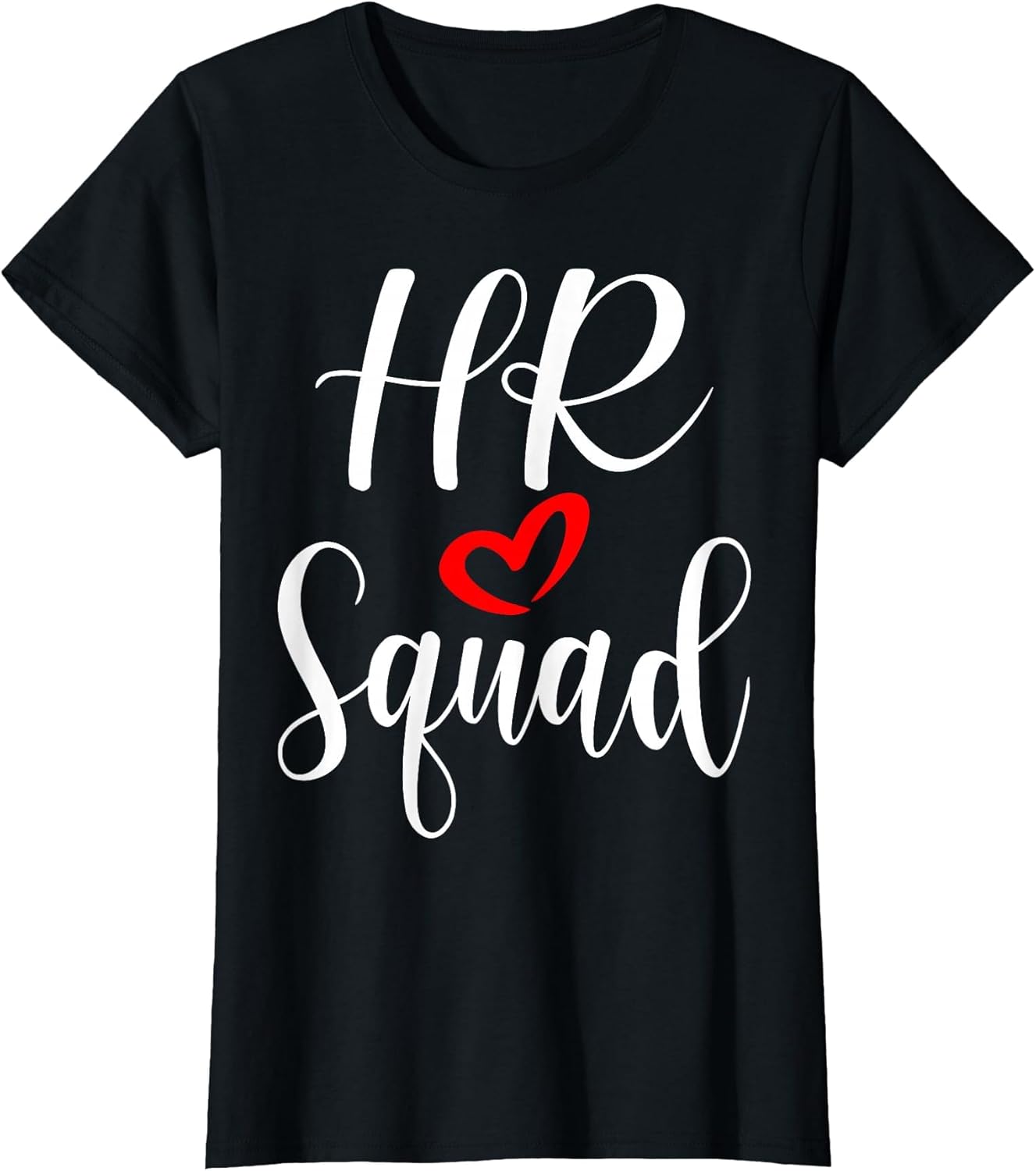 Hr Squad Hr Team Hr Crew Officer Team Coworker Appreciation