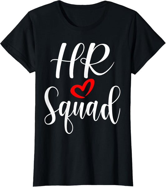 Hr Squad Hr Team Hr Crew Officer Team Coworker Appreciation