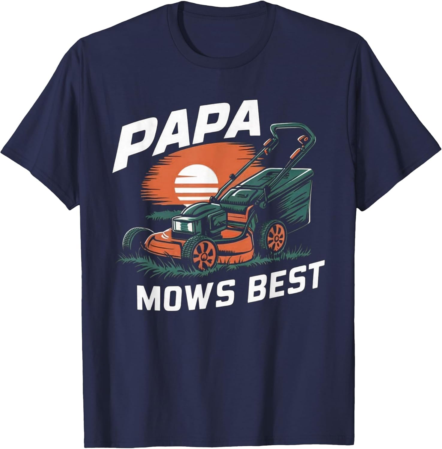 Papa Mows Best Funny Lawn Mower Dad Grandpa