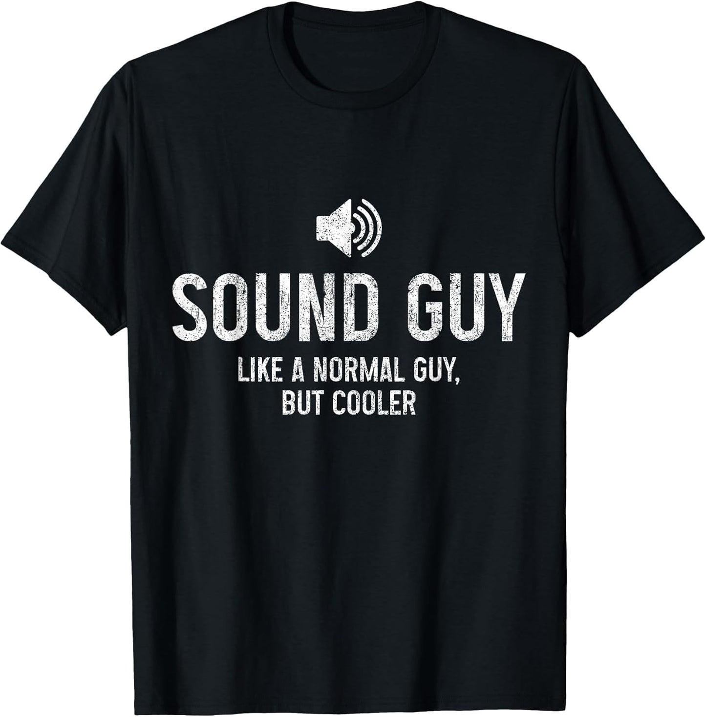 Sound Guy Sound Engineer Funny