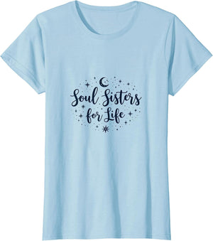 Soul Sisters For Life Best Friend Design