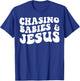 Chasing Babies and Jesus