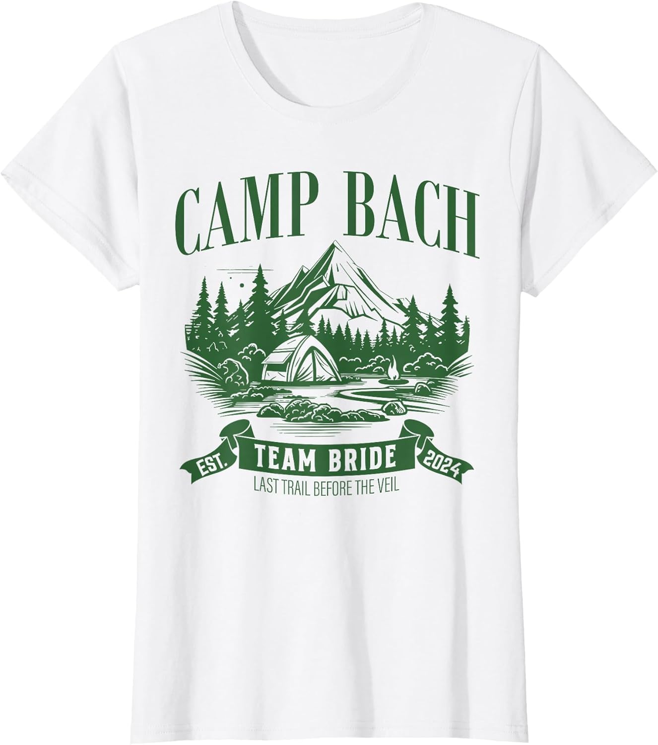 Camp Bach Team Bride Hiking Camping Bachelorette Party 2024