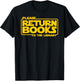 Please Return Books to The Library Funny Book Reading