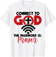Connect to God The Password is Prayer