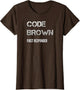 Funny Code Brown Nurse