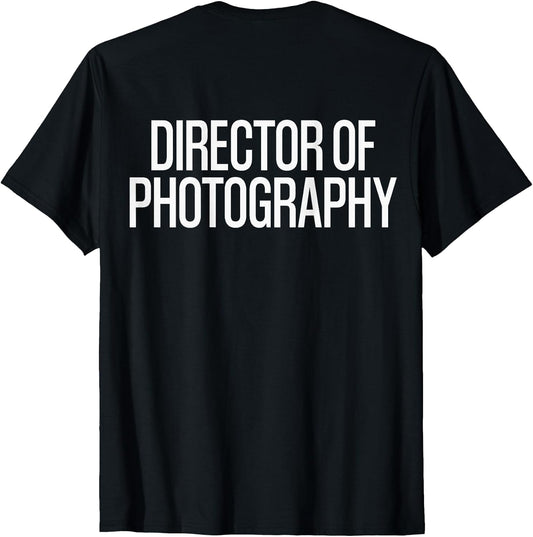 Bold Director of Photography Text Print ON Back | Film Crew