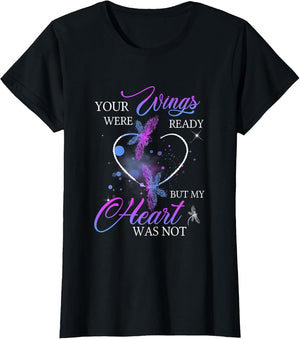 Funny Quote Your Wings were Ready But My Heart was Not