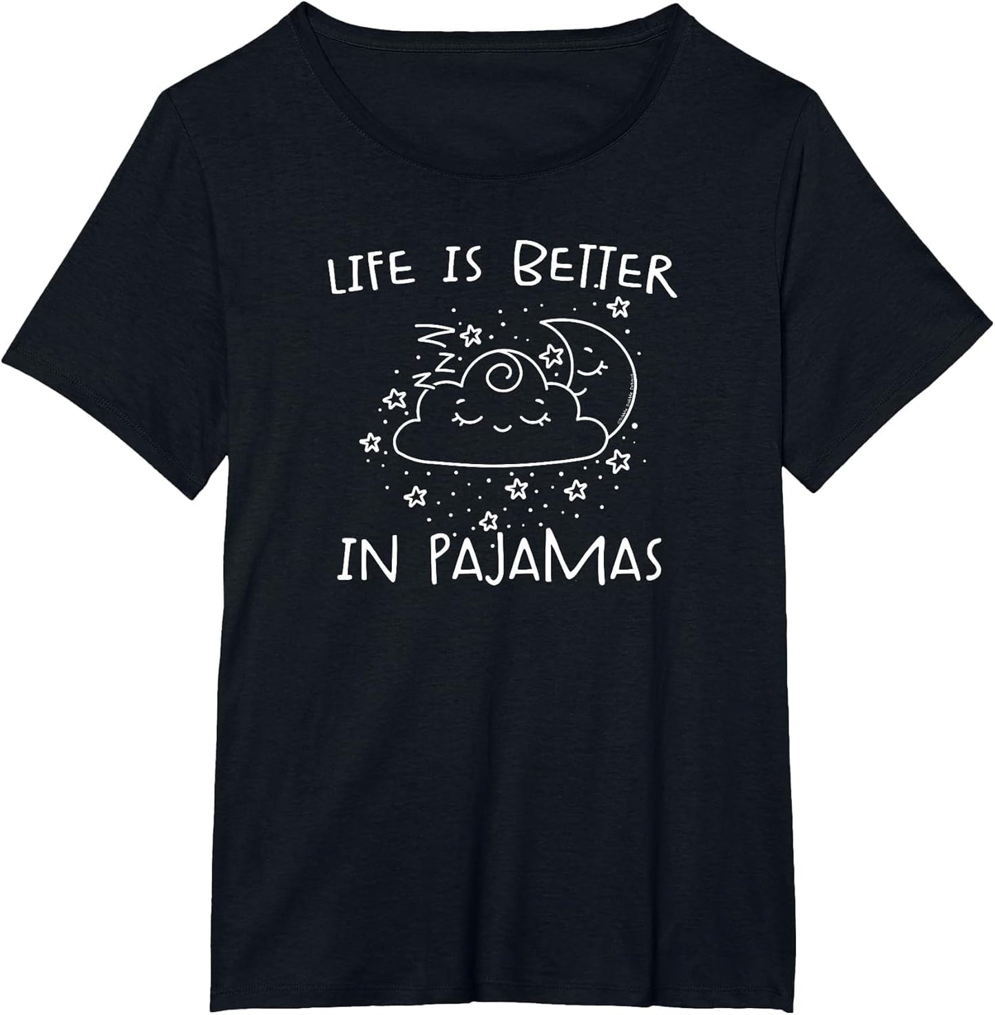 Cute Life is Better in Pajamas Lounge and Sleep
