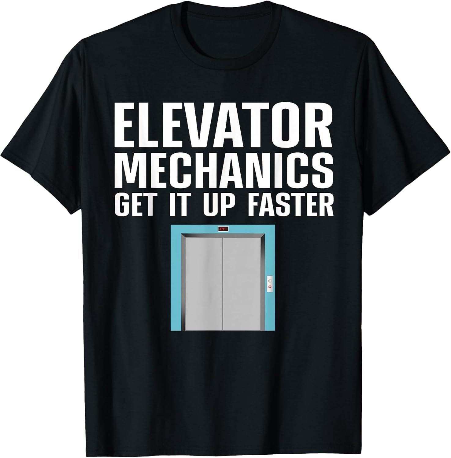 Funny Elevator Mechanic Art Men Machinist Elevator Operator