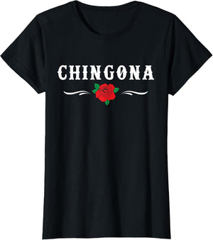 Chingona Shirt | Badass Shirts